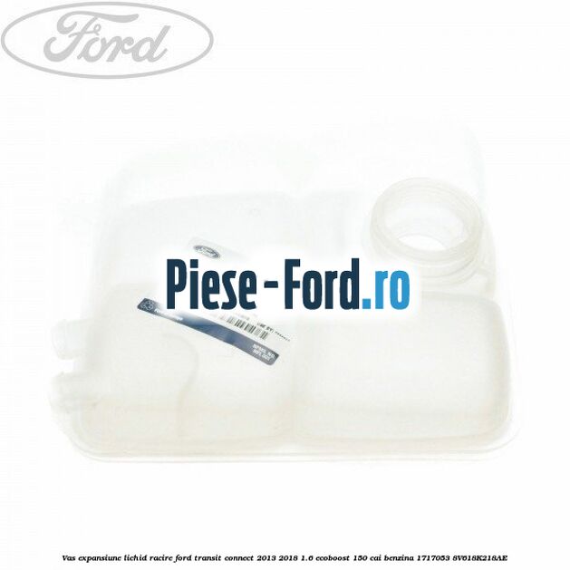 Surub prindere vas expansiune lichid racire Ford Transit Connect 2013-2018 1.6 EcoBoost 150 cai benzina