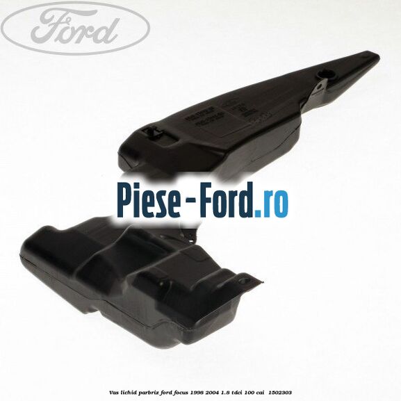 Vas lichid parbriz Ford Focus 1998-2004 1.8 TDCi 100 cai  #E86133742C