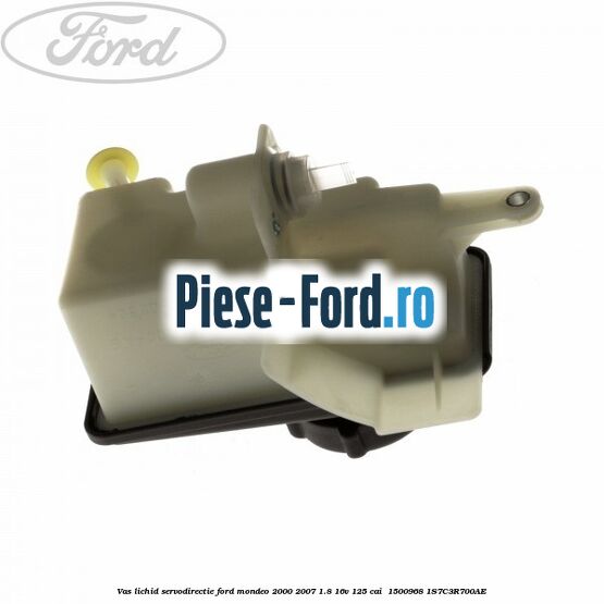Vas lichid servodirectie Ford Mondeo 2000-2007 1.8 16V 125 cai  #E650DDA430