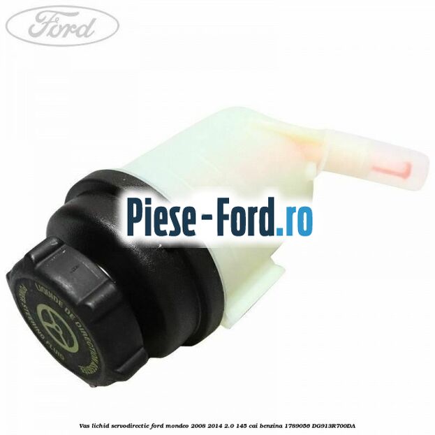 Vas lichid servodirectie Ford Mondeo 2008-2014 2.0 145 cai benzina #64483CBC9B
