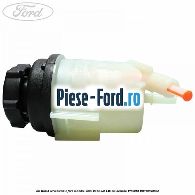 Vas lichid servodirectie Ford Mondeo 2008-2014 2.0 145 cai benzina #64483CBC9B