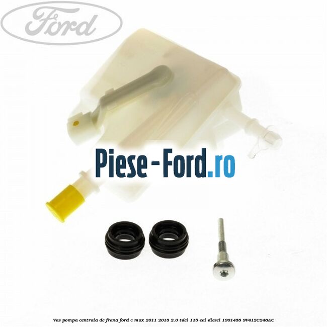 Vas pompa centrala de frana Ford C-Max 2011-2015 2.0 TDCi 115 cai diesel