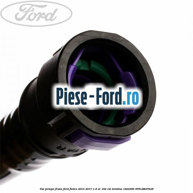 Vas pompa frana Ford Fiesta 2013-2017 1.6 ST 182 cai benzina
