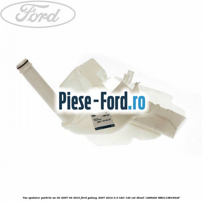 Piulita fixare vas spalator parbriz Ford Galaxy 2007-2014 2.0 TDCi 140 cai diesel