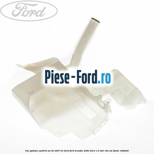 Vas spalator parbriz an 02/2007-03/2010 Ford Mondeo 2008-2014 1.8 TDCi 125 cai diesel #E099A3DC3C