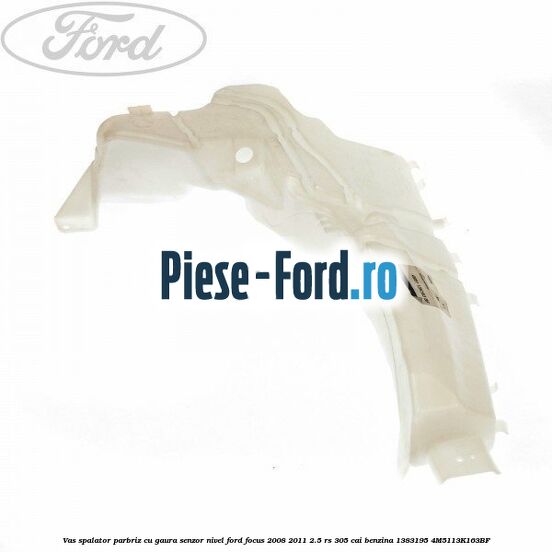 Vas spalator parbriz Ford Focus 2008-2011 2.5 RS 305 cai benzina