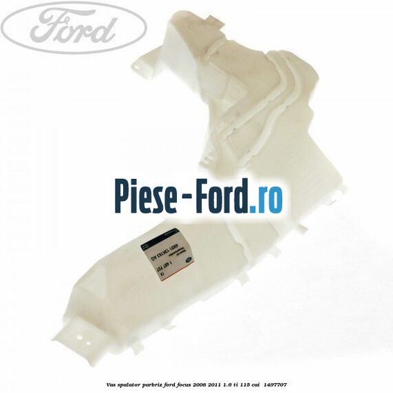 Vas spalator parbriz Ford Focus 2008-2011 1.6 Ti 115 cai  #C7980671CB
