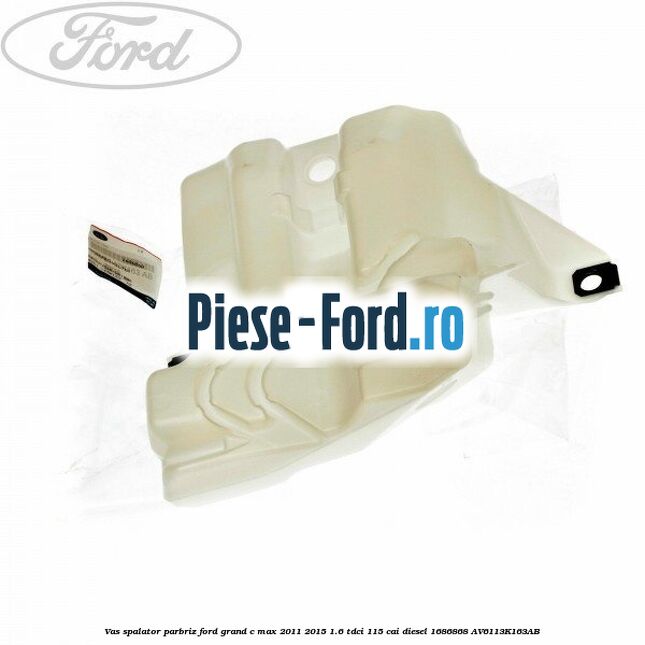 Piulita fixare vas spalator parbriz Ford Grand C-Max 2011-2015 1.6 TDCi 115 cai diesel