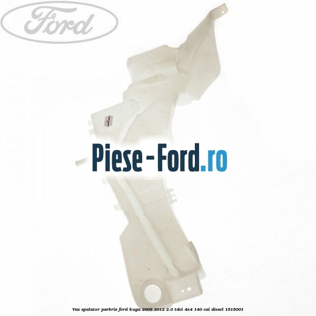 Vas spalator parbriz Ford Kuga 2008-2012 2.0 TDCI 4x4 140 cai