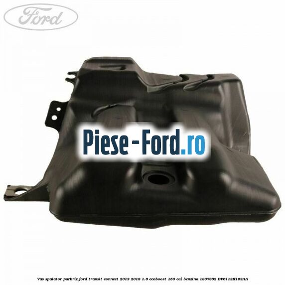 Piulita fixare vas spalator parbriz Ford Transit Connect 2013-2018 1.6 EcoBoost 150 cai benzina