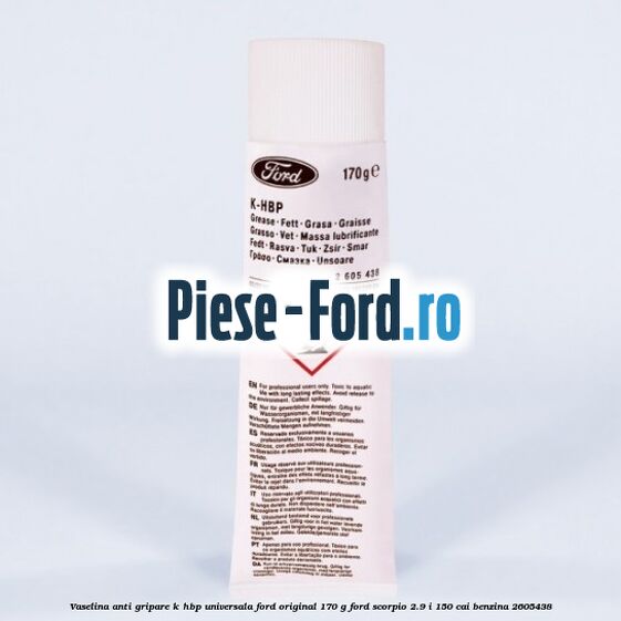 Vaselina anti gripare K-HBP universala Ford original 170 G Ford Scorpio 2.9 i 150 cai benzina #7DA4F4AAEA