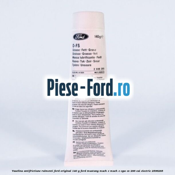 Vaselina antifrictiune rulmenti Ford original 140 G Ford Mustang Mach-E MACH-E (CGW) EV 286 cai #29CB58B86C