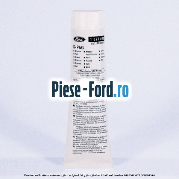 Vaselina antiscart placute frana Ford original 50 ml Ford Fusion 1.3 60 cai benzina