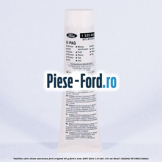 Vaselina antiscart placute frana Ford original 50 ml Ford S-Max 2007-2014 1.6 TDCi 115 cai diesel