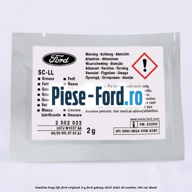 Vaselina Long Life Ford original 5 G Ford Galaxy 2015-2023 2.0 EcoBlue 190 cai diesel