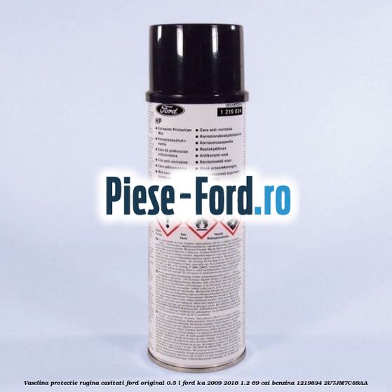 Vaselina protectie rugina cavitati Ford original 0.5 L Ford Ka 2009-2016 1.2 69 cai benzina