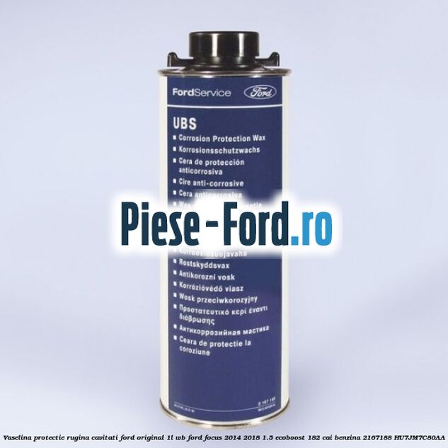 Vaselina protectie rugina cavitati Ford original 1L WB Ford Focus 2014-2018 1.5 EcoBoost 182 cai #960A6B849A Vaselina protectie rugina cavitati Ford original 1L WB Ford Focus 2014-2018 1.5 EcoBoost 182 cai benzina #960A6B849A