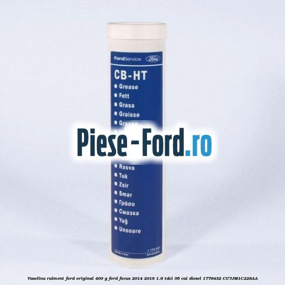 Vaselina protectie rugina cavitati Ford original 1L WB Ford Focus 2014-2018 1.6 TDCi 95 cai diesel