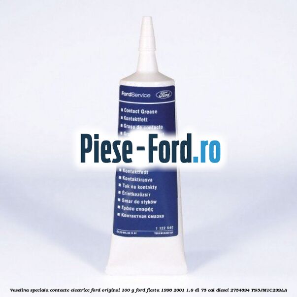 Vaselina speciala contacte electrice Ford original 100 G Ford Fiesta 1996-2001 1.8 DI 75 cai diesel #EC0AAC1744