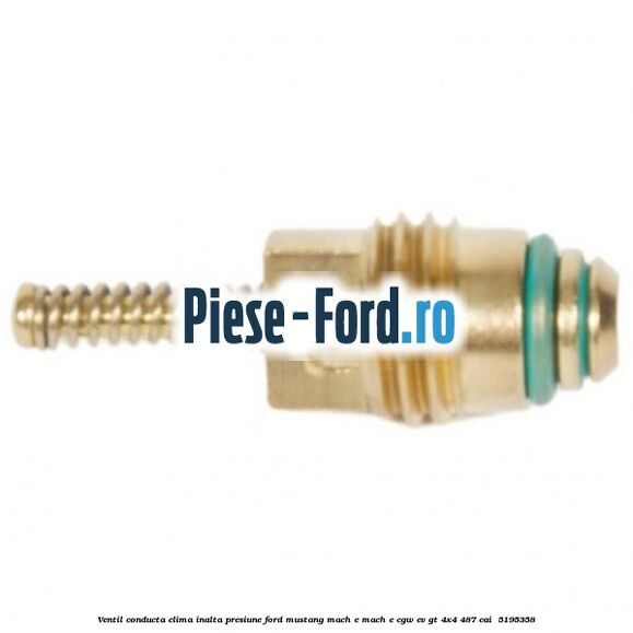 Ventil conducta clima inalta presiune Ford Mustang Mach-E MACH-E (CGW) EV GT 4x4 487 cai #66FCD71262