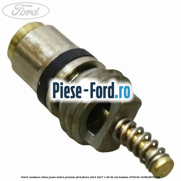 Ventil conducta clima joasa/inalta presiune Ford Fiesta 2013-2017 1.25 82 cai benzina