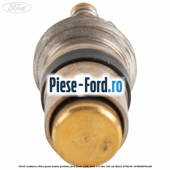 Ventil conducta clima joasa/inalta presiune Ford Focus 1998-2004 1.8 TDCi 100 cai diesel #1B3EC05C28