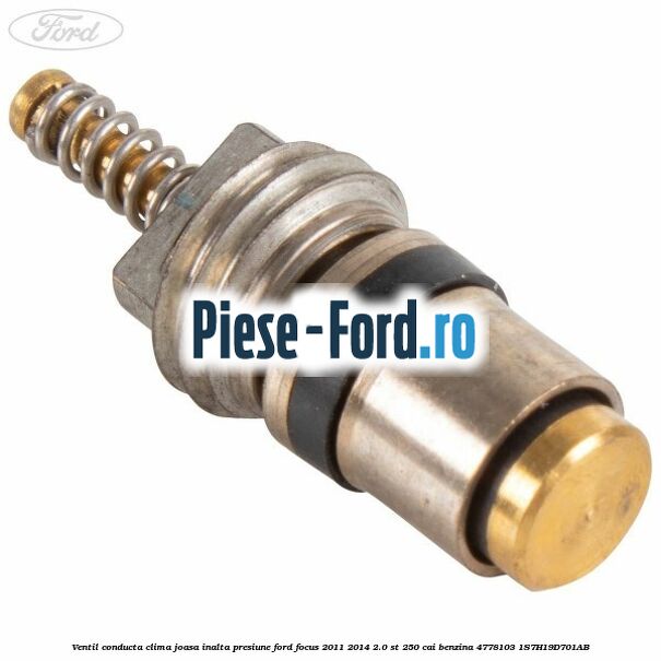 Ventil conducta clima joasa/inalta presiune Ford Focus 2011-2014 2.0 ST 250 cai benzina