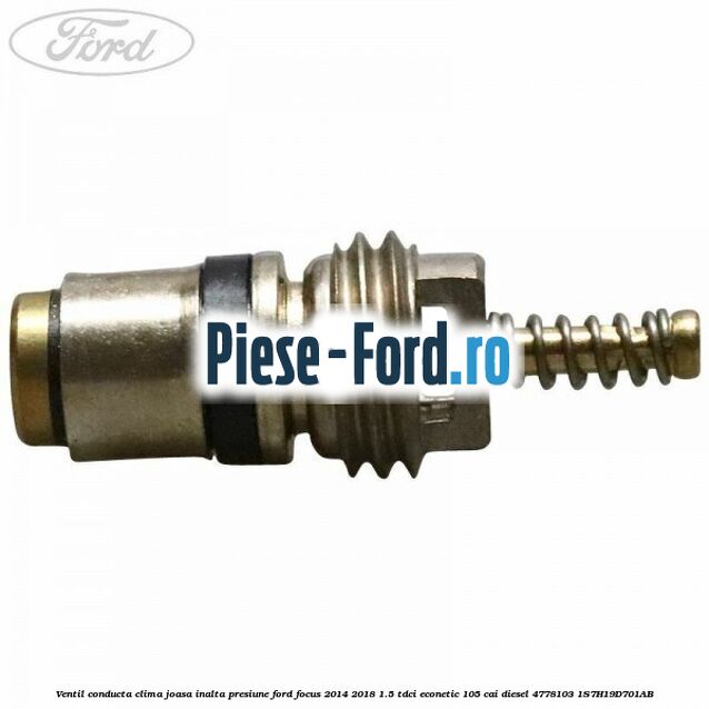 Ventil conducta clima joasa/inalta presiune Ford Focus 2014-2018 1.5 TDCi ECOnetic 105 cai diesel #FF8EDB4331