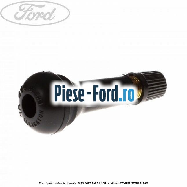 Ventil janta tabla Ford Fiesta 2013-2017 1.6 TDCi 95 cai diesel