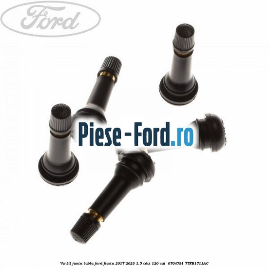 Ventil janta tabla Ford Fiesta 2017-2023 1.5 TDCi 120 cai  #F9FEC24E13
