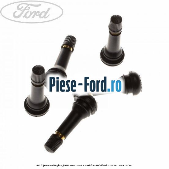 Ventil janta tabla Ford Focus 2004-2007 1.6 TDCi 90 cai diesel #53C1C43916