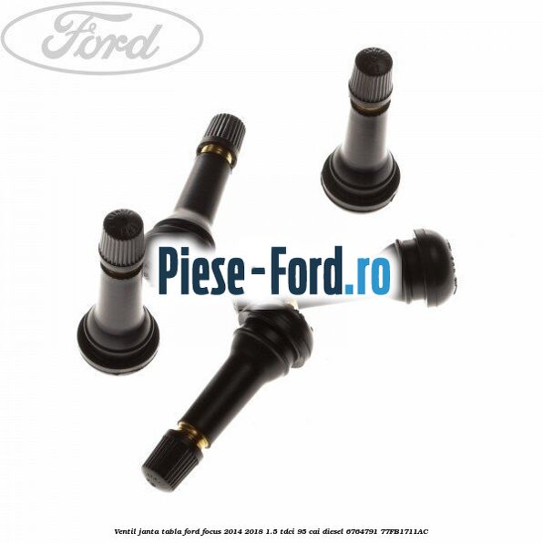 Ventil janta tabla Ford Focus 2014-2018 1.5 TDCi 95 cai diesel #A4349AA131