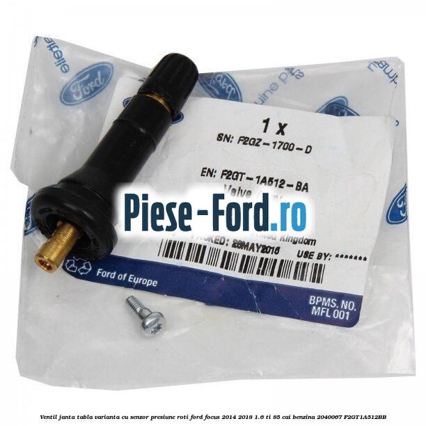 Ventil janta tabla, varianta cu senzor presiune roti Ford Focus 2014-2018 1.6 Ti 85 cai benzina