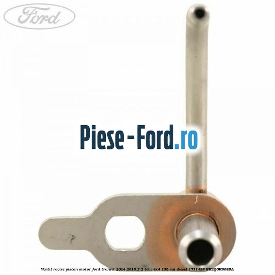 Ventil racire piston motor Ford Transit 2014-2018 2.2 TDCi 4x4 155 cai diesel #5D9AD496C9