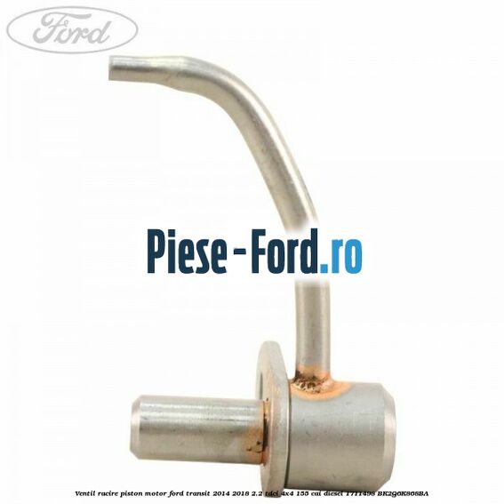 Ventil racire piston motor Ford Transit 2014-2018 2.2 TDCi 4x4 155 cai diesel #5D9AD496C9