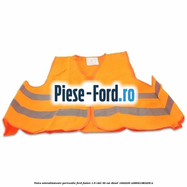 Vesta semnalizatoare, portocalie Ford Fusion 1.6 TDCi 90 cai diesel #6C0F43E207