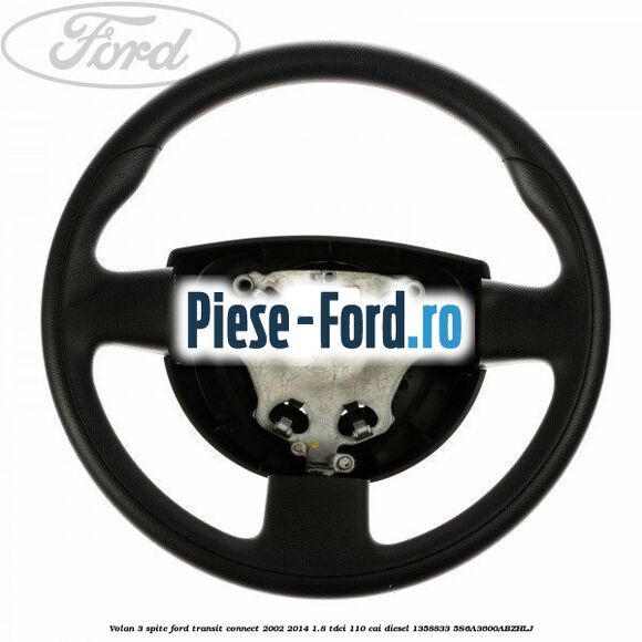 Volan 3 spite Ford Transit Connect 2002-2014 1.8 TDCi 110 cai #912DD433DA