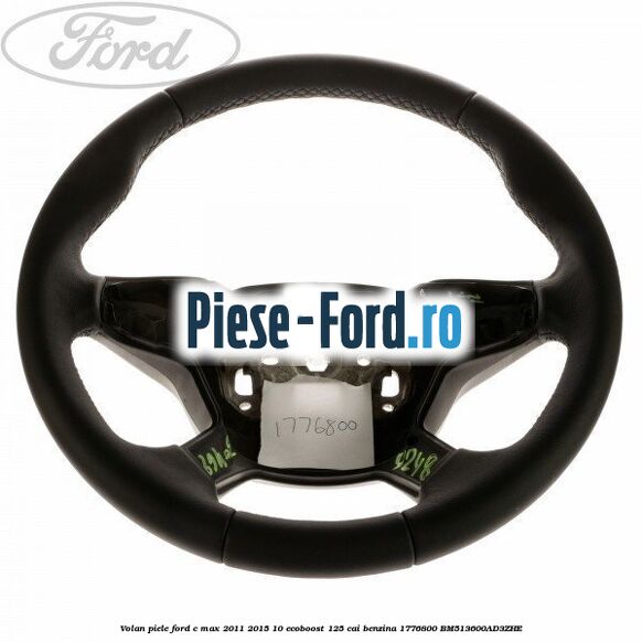 Volan piele Ford C-Max 2011-2015 1.0 EcoBoost 125 cai #AA08A0F3AD