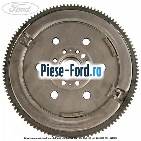 Volanta masa dubla echipare LUK Ford C-Max 2007-2011 2.0 TDCi 110 cai  #20325FDE36