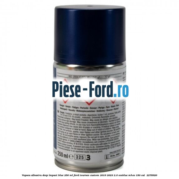 Vopsea albastru Deep Impact Blue, 250 ml Ford Tourneo Custom 2019-2023 2.0 EcoBlue mHEV 150 cai  #5B085A94FE