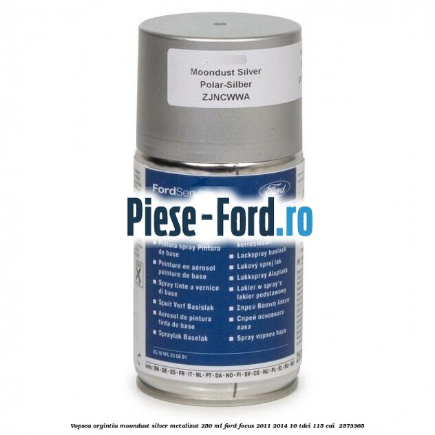 Vopsea argintiu Moondust silver metalizat, 250 ml Ford Focus 2011-2014 1.6 TDCi 115 cai #948A3D83C6
