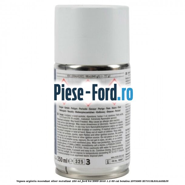 Vopsea argintiu Moondust silver metalizat, 250 ml Ford Ka 2009-2016 1.2 69 cai benzina #9C9B90C263