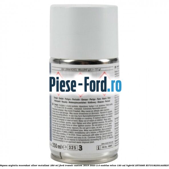 Vopsea argintiu Moondust silver metalizat, 250 ml Ford Transit Custom 2019-2023 2.0 EcoBlue mHEV 130 cai Hybrid #BA908C07D2
