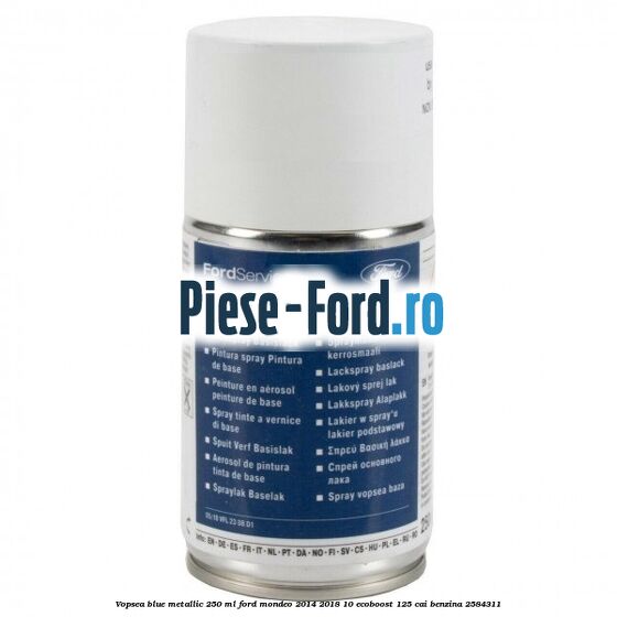 Vopsea blue metallic, 250 ml Ford Mondeo 2014-2018 1.0 EcoBoost 125 cai #D08EE542F8