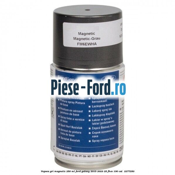 Vopsea gri magnetic, 250 ml Ford Galaxy 2015-2023 2.5 FHEV 190 cai #38BD34148D