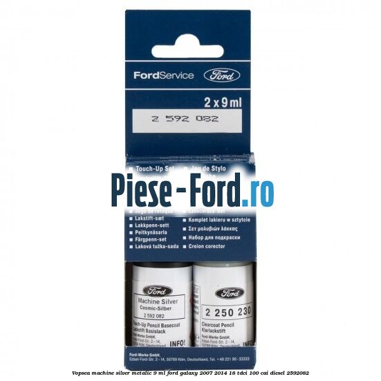Vopsea machine silver metalic, 9 ml Ford Galaxy 2007-2014 1.8 TDCi 100 cai #BBAA5E8308