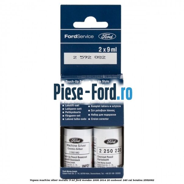 Vopsea machine silver metalic, 9 ml Ford Mondeo 2008-2014 2.0 EcoBoost 240 cai #88DDDE8D6F