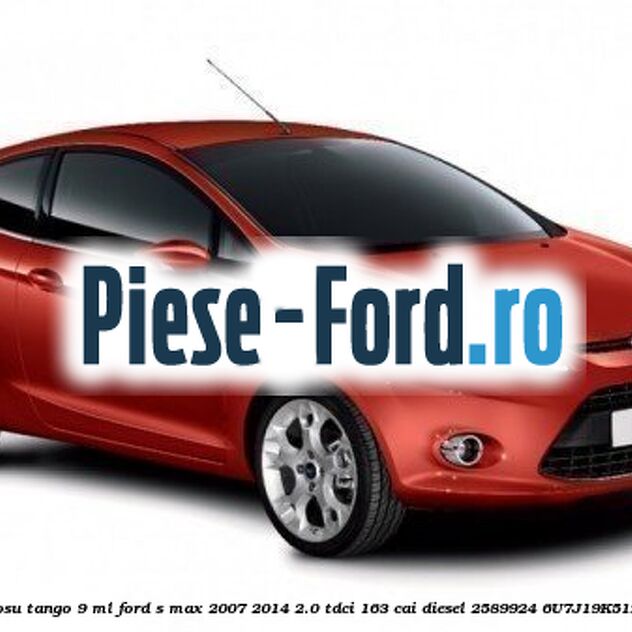 Vopsea rosu Tango, 9 ml Ford S-Max 2007-2014 2.0 TDCi 163 cai diesel