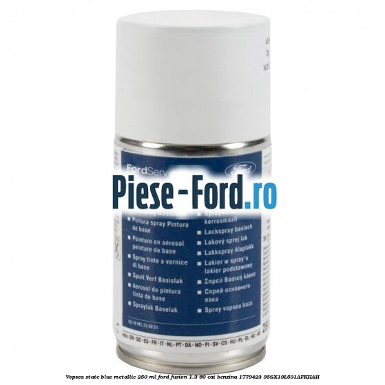 Vopsea state blue metallic, 250 ml Ford Fusion 1.3 60 cai benzina