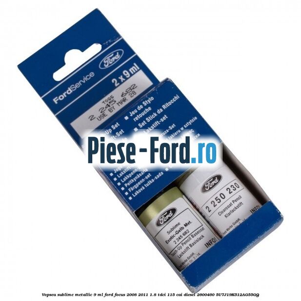 Vopsea sublime metallic, 9 ml Ford Focus 2008-2011 1.8 TDCi 115 cai diesel #5A4DE02B09